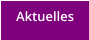 Aktuelles